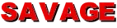 SAVAGE