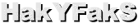 HakYFakS