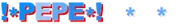 !*PEPE*!|B*A*C|