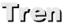 Tren