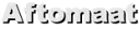 Aftomaat