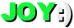 JOY:)