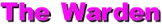 The Warden