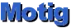 Motig