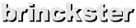 brinckster
