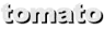 tomato