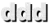 ddd