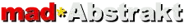 mad*Abstrakt