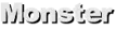 Monster