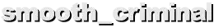 smooth_criminal
