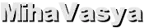 MihaVasya