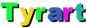 Tyrart