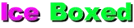 Ice Boxed