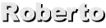 Roberto