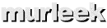 murleek