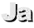Ja