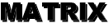 MATRIX