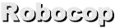 Robocop