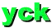 yck