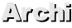 Archi