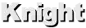 Knight