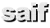 saif