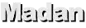 Madan