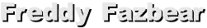 Freddy Fazbear