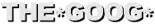 THE*GOOG*