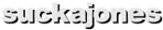 suckajones