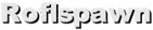 Roflspawn