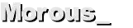 Morous_K