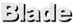 Blade