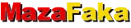 MazaFaka