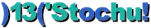 )13('Stochu!