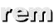rem
