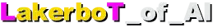 LakerboT_of_AI