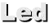 Led