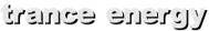trance energy