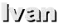 Ivan