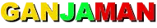 GANJAMAN