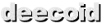 deecoid