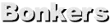 Bonkers