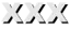 XXX