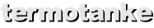 termotanke