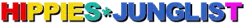 HIPPIES*JUNGLIST