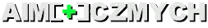 AIM[+]CZMYCH