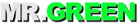 MR.GREEN