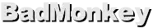 BadMonkey