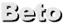 Beto
